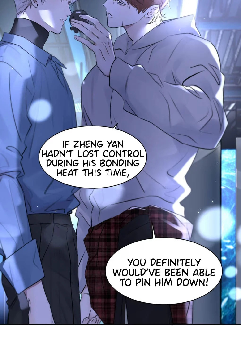 Who would’ve thought that you’d be into this. page 36
