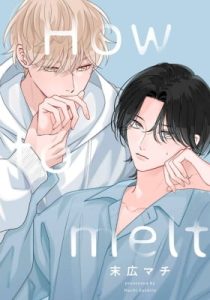 How to Melt – Chapter 2